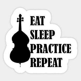 Eat Sleep Practice Repeat: Bass Sticker